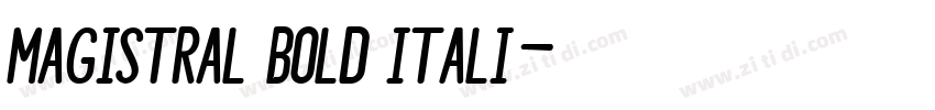 Magistral Bold Itali字体转换